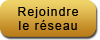 Rejoindre le réseau